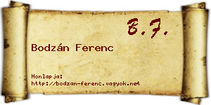 Bodzán Ferenc névjegykártya